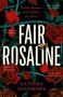 Natasha Solomons: Fair Rosaline, Buch