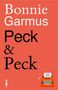 Text: "Bonnie Garmus Peck & Peck". Unten rechts eine orange Schreibmaschine mit Text "Cover to be revealed"., Buch