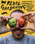 Alessandro Vitale: Rebel Gardening, Buch