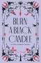 Dee Norman: Burn a Black Candle: An Italian American Grimoire, Buch