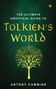 Antony Cummins: The Ultimate Unofficial Guide to Tolkiens World, Buch
