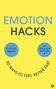 Ryan Martin: How to Feel Better Fast, Buch