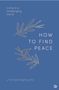 Jiddu Krishnamurti: How to Find Peace, Buch
