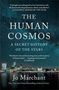 Jo Marchant: The Human Cosmos, Buch