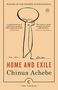 Chinua Achebe: Home And Exile, Buch