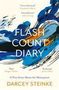 Darcey Steinke: Flash Count Diary, Buch