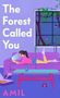 Amil: The Forest Called You, Buch