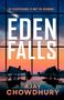 "His disappearance is only the beginning... EDEN FALLS. Ajay Chowdhury." Silhouette eines Wartenden vor Sonnenuntergang.