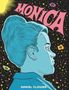 Daniel Clowes: Monica, Buch