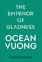 Ocean Vuong: The Emperor of Gladness, Buch