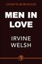 Irvine Welsh: Men in Love, Buch