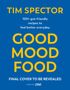Text: "TIM SPECTOR, 100+ gut-friendly recipes to feel better everyday, GOOD MOOD FOOD, FINAL COVER TO BE REVEALED." Blaues Design., Buch