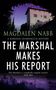 "Magdalen Nabb: The Marshal Makes His Report. 'A Marshal Guarnaccia Mystery.' Gebäude vor lila Himmel, Bäume im Vordergrund."