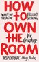 Viv Groskop: How to Own the Room, Buch