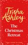 Trisha Ashley: Ashley, T: Christmas Retreat, Buch