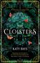 Katy Hays: The Cloisters, Buch