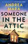 Andrea Mara: Someone in the Attic, Buch