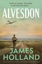 James Holland: Alvesdon, Buch