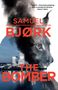 Text: "The Bomber," "Samuel Bjork," "Cover to be revealed." Darunter ein schwarzes Logo mit einem Hahn und dem Wort "bantam.", Buch