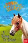 Olivia Tuffin: A Pony Called Secret: A Time To Shine, Buch