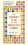 Ben Still: The Secret Life of the Periodic Table, Buch