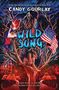 Candy Gourlay: Wild Song, Buch