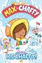 Jamie Smart: Max and Chaffy: Search for the Ice Chaffy (from the million-selling Jamie Smart, Illustrator of the Year), Buch