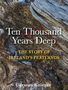 Carsten Krieger: Ten Thousand Years Deep, Buch