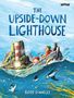 "The Upside-Down Lighthouse" von Paddy Donnelly. Illustration: Kinder im Boot, Leuchtturm, Meer, Möwen., Buch