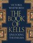 Victoria Whitworth: The Book of Kells, Buch