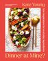 Kate Young: Dinner at Mine?, Buch, Buch