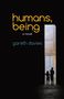 Gareth Davies: Humans, Being, Buch