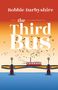 Bobbie Darbyshire: The Third Bus, Buch
