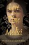 „Love in the Time of the Medici“ von Pnina Shinebourne. Ein Porträt einer Frau mit floralen Hintergründen., Buch