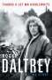 Roger Daltrey: Be Lucky, Buch