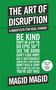 Magid Magid: The Art of Disruption: A Manifesto for Real Change, Buch