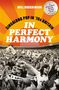 Will Hodgkinson: In Perfect Harmony, Buch