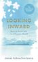 Swami Purnachaitanya: Looking Inward: How to Find Calm in a Chaotic World, Buch