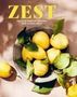 Ryland Peters & Small: Zest, Buch