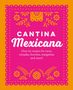 Ryland Peters & Small: Cantina Mexicana, Buch