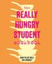 Ryland Peters & Small: Really Hungry Student Cookbook, Buch