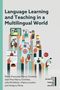 Marie-Francoise Narcy-Combes: Language Learning and Teaching in a Multilingual World, Buch
