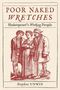 Stephen Unwin: Poor Naked Wretches, Buch