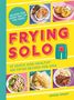 Denise Smart: Frying Solo, Buch, Buch
