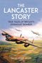 Sarah-Louise Miller: The Lancaster Story, Buch