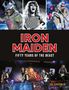 "Iron Maiden: Fifty Years of the Beast" von Joe Shooman, unoffiziell. Konzertbilder und Bandfotos., Buch