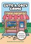 Texte: "Cute & Cozy Crime", "25 mini mysteries to solve". Illustration eines kleinen Ladens mit kaputter Fensterscheibe.