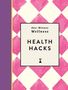 Text: "One-Minute Wellness HEALTH HACKS". Hintergrund: Rosa Rauten auf cremefarbenem Grund, lila Streifen links.