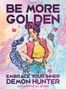 Jenna Guillaume: Be More Golden, Buch