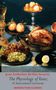 Jean Anthelme Brillat-Savarin: The Physiology of Taste; or, Transcendental Gastronomy, Buch